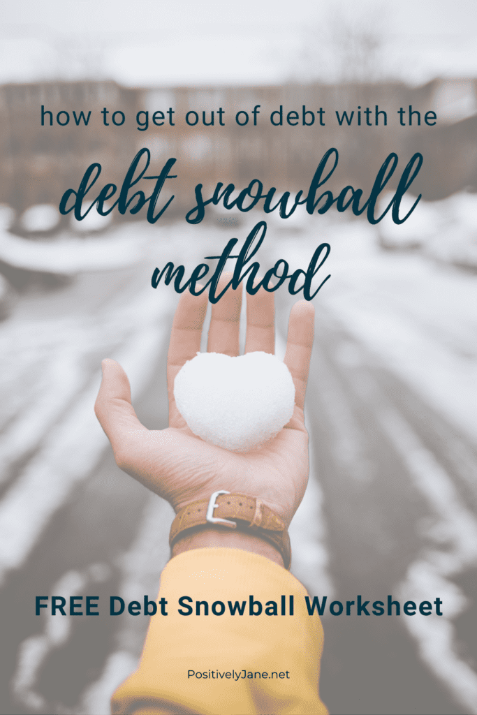 how to pay off debt with the debt snowball method image for Pinterest