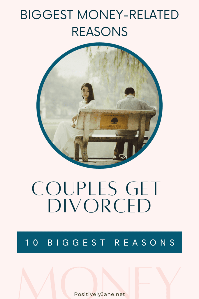 couple sitting on a bench and not looking at each other 10 biggest money-related reasons couples get divorced pin for pinterest | Positively Jane  
