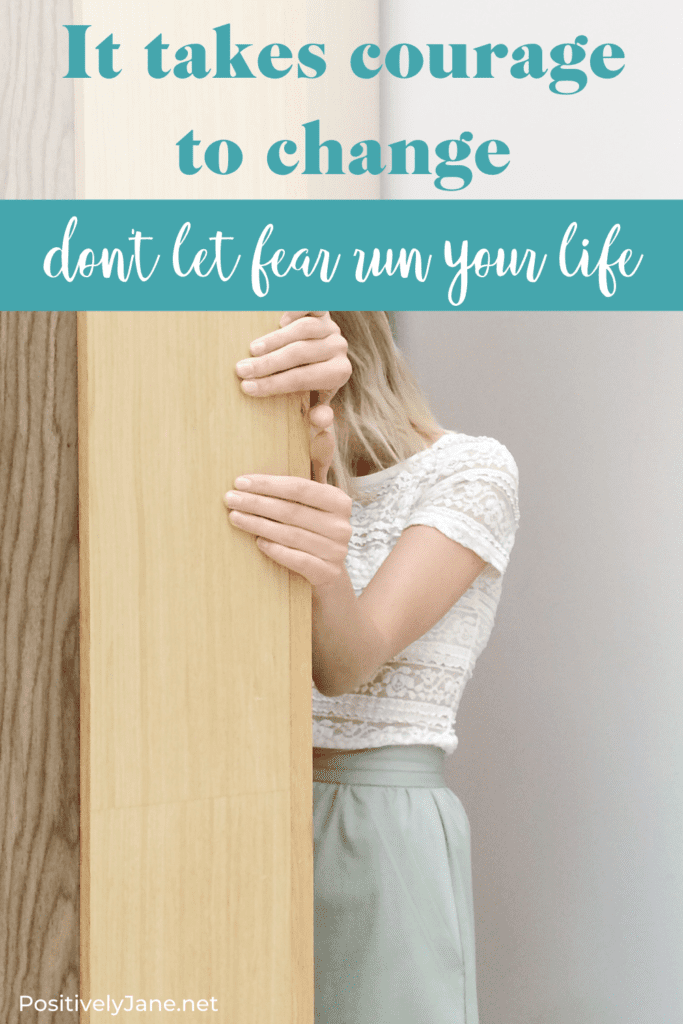 are you letting fear lead your life pin for Pinterest | Positively Jane  
